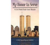Cdr David Bates Usphs My Honor to Serve (Tascabile)