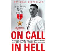 Cdr. Richard Jadick Thomas Hayden On Call in Hell (Tascabile)
