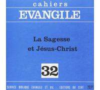 CE-32. La Sagesse et Jésus-Christ