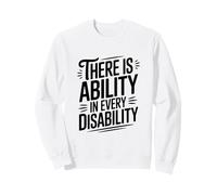 c'è abilità in Ogni disabilità Inspirational Felpa