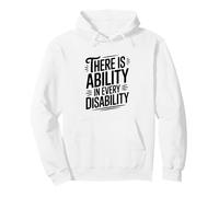 c'è abilità in Ogni disabilità Inspirational Felpa con Cappuccio