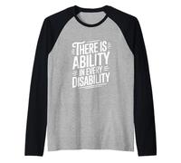 c'è abilità in Ogni disabilità Inspirational Maglia con Maniche Raglan