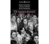 C'è ancora domani - 2026 - Feltrinelli (I narratori)