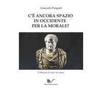 C'è ancora spazio in Occidente per la morale?