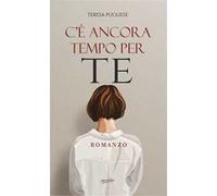 C'è ancora tempo per te