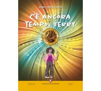 C'è ancora tempo, Terry