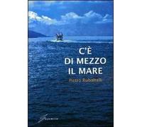 C'è di mezzo il mare