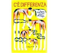 C'è differenza. Ediz. a colori