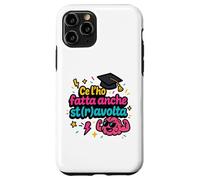 Ce L'ho Fattta Regalo Simpatico Laurea Regalo Laureato Custodia per iPhone 11 Pro
