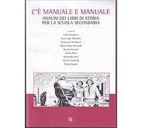C'è manuale e manuale. Analisi dei libri di storia per la scuola secondaria