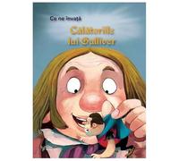 Ce Ne Invata Calatoriile Lui Gulliver