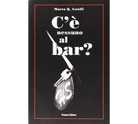 C'è nessuno al bar?