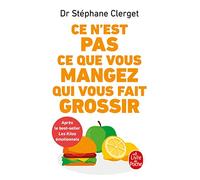Ce n'est pas ce que vous mangez qui vous fait grossir