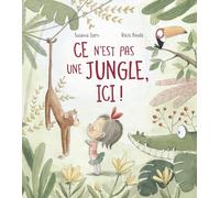 Ce n'est pas une jungle, ici!