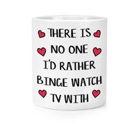 C'È No One I'D Rather Binge Orologio TV Trucco Pennello Matita Pot Valentines