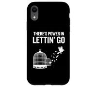 C'è potere nel lasciar andare Ispirazione Libertà Gentilezza Custodia per iPhone XR