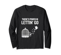 c'è Potere nel lasciar Andare Ispirazione libertà Gentilezza Maglia a Manica
