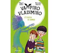 C'è puzza di zombie. Vampiro Vladimiro