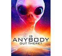 C'è qualcuno là fuori?