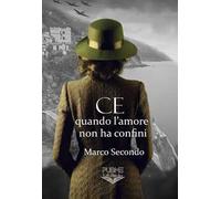 CE. Quando l'amore non ha confini