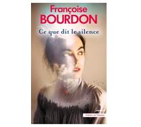 Ce que dit le silence