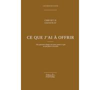 Ce que j’ai à offrir: Le journal du soir - Une question chaque soir pour savoir ce que tu sais faire et où aller