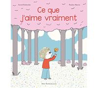 Ce que j'aime vraiment: Une histoire d'Archibald