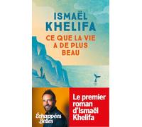 Ce que la vie a de plus beau