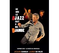 Ce que le diazz fait à ma djambé
