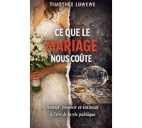 Ce Que Le Mariage Nous Coûte: 8