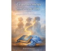 " Ce que nos méres n'ont pas pu dire"