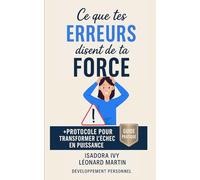 Ce que tes erreurs disent de ta force