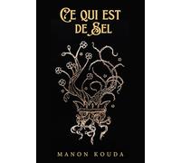Ce qui est de sel