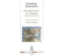 Ce qui fait la Grèce: Tome 1, D'Homère à Héraclite