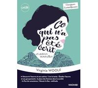 Ce qui n’a pas été écrit et autres nouvelles