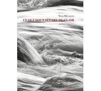 Ce qui nous sépare du clair intégral