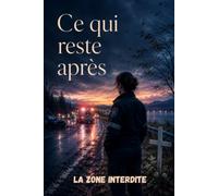 Ce qui reste après