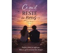 Ce qu'il reste de nous