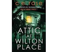 CE Rose The Attic at Wilton Place (Tascabile)