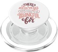 C'è sempre qualcosa di cui essere grati PopSockets PopGrip per MagSafe