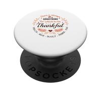 C'è sempre qualcosa per cui essere grati PopSockets PopGrip Adesivo