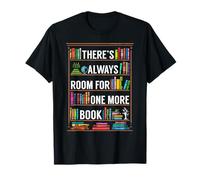 C'è sempre spazio per un altro amante dei libri che leggono il topo di biblioteca Maglietta