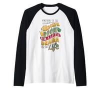 c'è Sempre Spazio per Un Piccolo Umorismo teatrale Maglia con Maniche Raglan