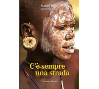 C'è sempre una strada - [L'Artistica Editrice]