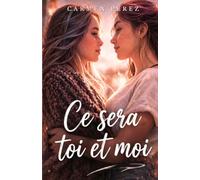 Ce sera toi et moi