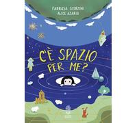C'è spazio per me? Ediz. a caratteri grandi - Scorzoni Fabrizia