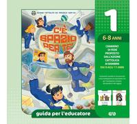 C'è spazio per te!. Guida per l'educatore ragazzi 6-8 anni (Vol. 1)