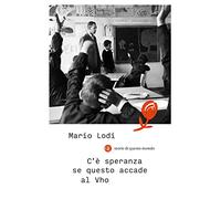 C'è speranza se questo accade al Vho