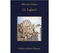 C'è Togliatti! Napoli 1944. I primi mesi di Togliatti in Italia