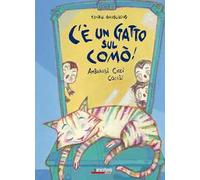 C'è un gatto sul comò! Ambarabà Ciccì Coccò!